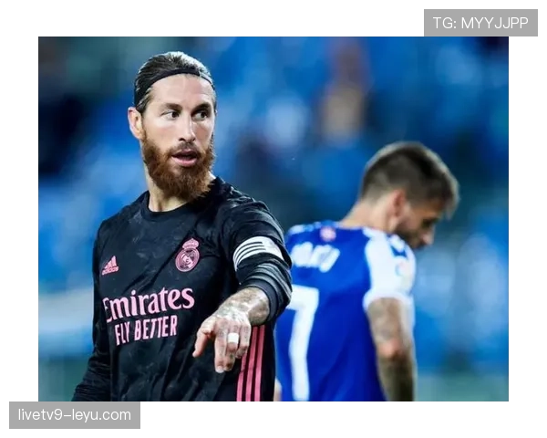 拉莫斯:边后卫转型中卫核心的战术演变分析 拉莫斯:边后卫转型中卫核心的战术演变分析